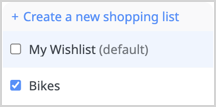 The product has been moved by unchecking the default list and checking a custom one "Add to shopping list" belonging menu with "Bikes" selected